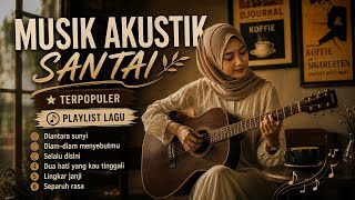 Download lagu Musik Akustik Santai Terpopuler 2026 🎸 Lagu Indonesia Penenang Hati | Playlist Santai & Fokus mp3