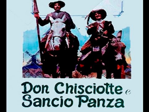 Don Chisciotte e Sancio Panza  Film completo Full Movie