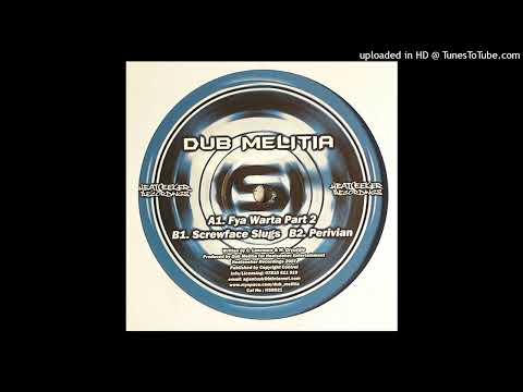 Dub Melitia - Fya Warta (Part 2) *4x4 Bassline*