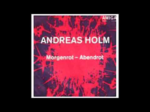 andreas holm - siebenmal morgenrot , siebenmal abendrot