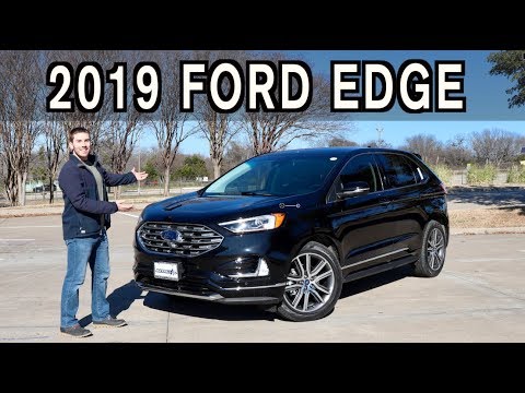 First Look: 2019 Ford Edge on Everyman Driver