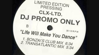 Marcus Life - Life Will Make You Dance (Bonzai's Club Mix)