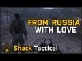 ShackTac Arma 3 - From Russia With Love