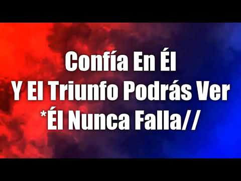 Ten Fe Corazón - Conquistando Fronteras