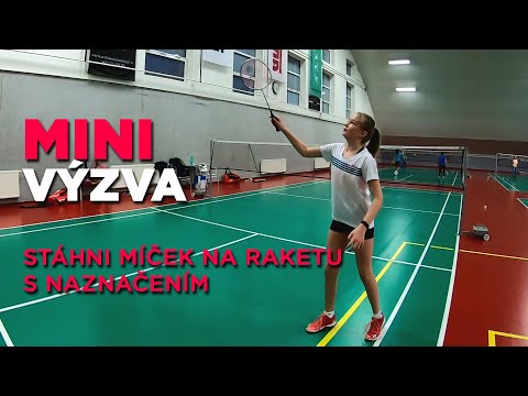 Mini výzva: stáhni míček na raketu s naznačením