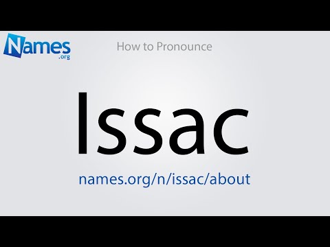 How to Pronounce Issac