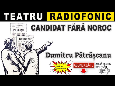 Dumitru Patrascanu - Candidat fara noroc | Teatru