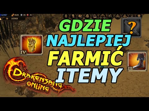 GDZIE NAJLEPIEJ FARMIĆ ITEMY W DRAKENSANG ONLINE
