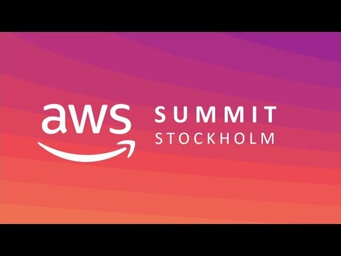 AWS Summit Stockholm 2019 - Keynote