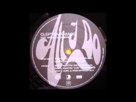 Cleptomaniacs - All I Do (Tonka's Classic Club Mix)