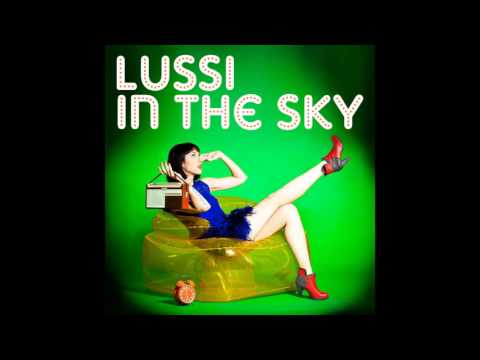 Lussi in the Sky - La paresseuse