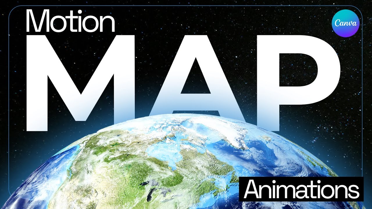 Canva Video Editing: Create Breathtaking Map Animations (3 Tutorials Included!)