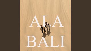 Download lagu Ala Bali (feat. Jiire Smith) mp3 Download lagu Ala Bali (feat. Jiire Smith) mp3