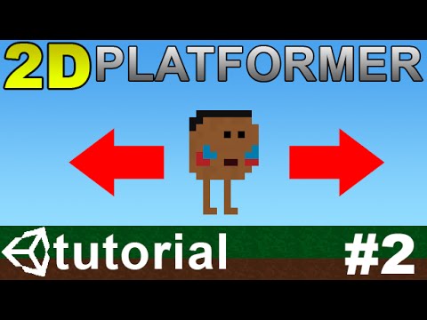 2. Making a 2D Platformer in Unity (C#) - Moving Player