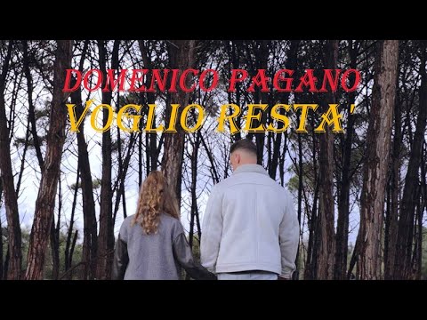 Domenico Pagano - Voglio resta'(Ufficiale 2020)
