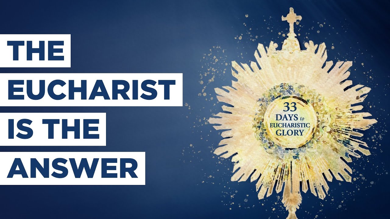 The Eucharist is the Answer - Best Lent Ever - Matthew Kelly