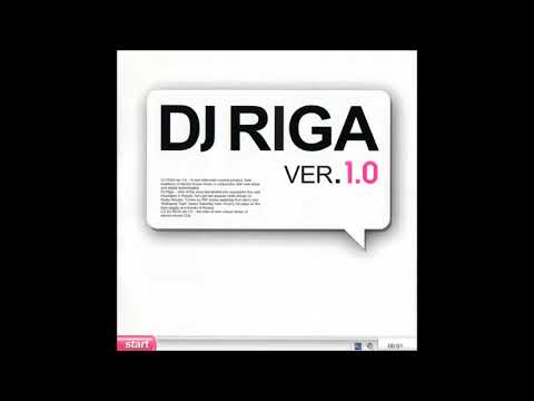 DJ Riga – Ver. 1.0 (2006)