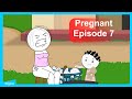 Pregnant episode 7