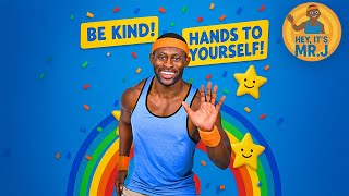 Download lagu Hands to Yourself! A Fun Song for Kids on Being Kind & Respectful | Hey! It’s Mr. J mp3