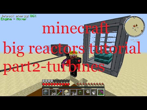 Minecraft Big Reactors Tutorial Part 2-Turbines