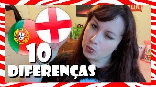 10 DIFERENÇAS ENTRE PORTUGAL E INGLATERRA | VEDA #3