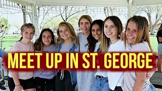 MEET UP IN ST. GEORGE! with MARLACATHERINE