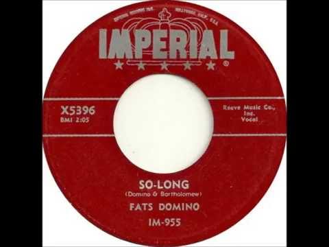 Fats Domino - So Long - November 30, 1955
