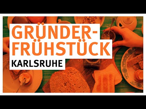 Gründerfrühstück Karlsruhe | Startup - Förderung in Nordbaden