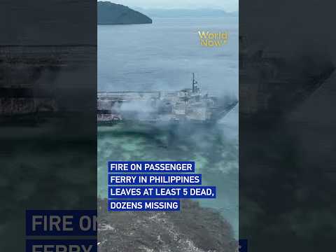 Fire on passenger ferry in Philippines leaves at least 5 dead, dozens missing #worldnow