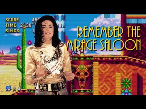 Michael Jackson vs Sonic Mania - Remember The Mirage Saloon Remix