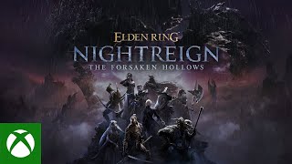 ELDEN RING NIGHTREIGN The Forsaken Hollows | Official Trailer