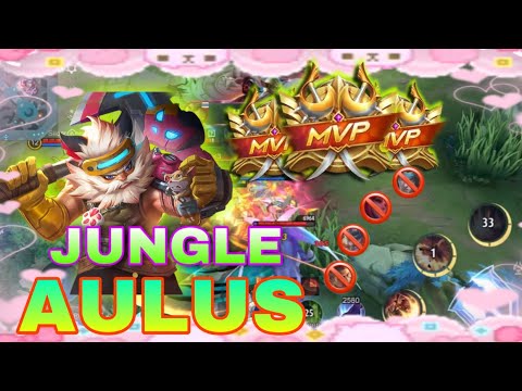 OLD SCHOOL AULUS | IS BACK 💯 | Aulus Jungle | Gameplay mobile legends