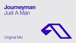 Journeyman - Just A Man