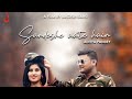 Sandese Aate Hai Official Cover By Aditya Pandey Mann Dhannu Jagesh Anushka JAGESH SAHU