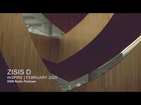 Zisis D - Inspire | February Set on DEM Radio | Progressive House