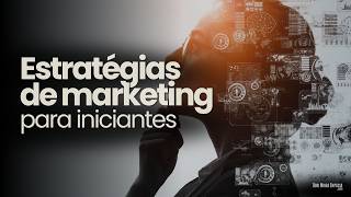 Top Marketing Strategies for Beginners