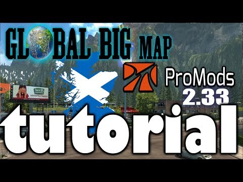 Euro Truck Simulator 2 (ETS2) 1.34 Pro Mods 2.33 Big Map Tutorial