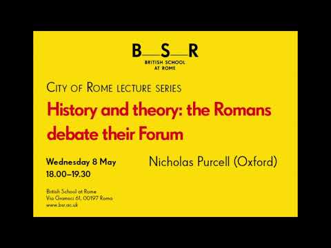 City of Rome Lecture Series | History and theory: the Romans debate their Forum