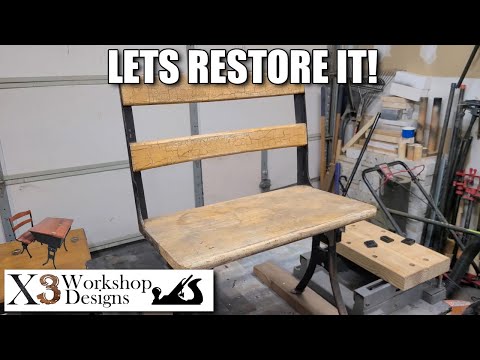 X3WD - Antique Student Desk Restoration