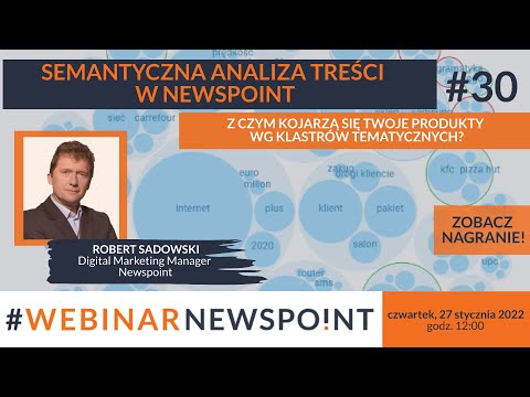 Semantyczna analiza treści – Webinar Newspoint