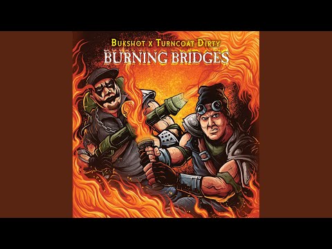 Video thumbnail for Burning Bridges