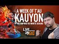 40k Live - The Week of Tau - Kauyon - T'au vs White Scars