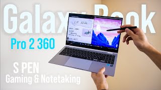 Samsung Galaxy Book 2 Pro 360 Review - NoteTaking, Gaming, Student Perspective