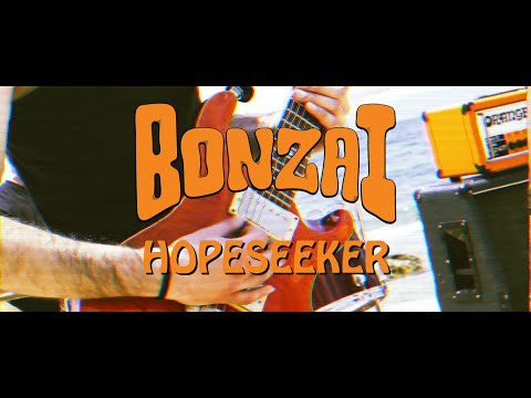 Bonzai - Hopeseeker (official music video)