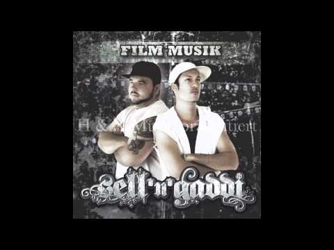 Sell 'n' Gaddi - Beweg di mit feat. EKR
