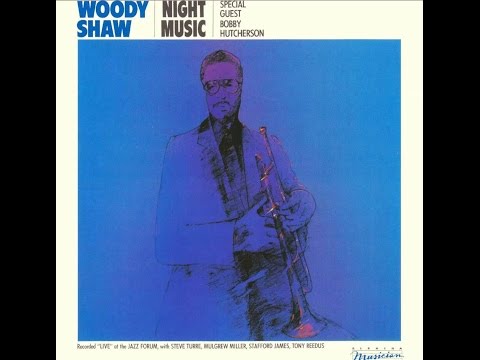 Woody Shaw - To Kill a Brick