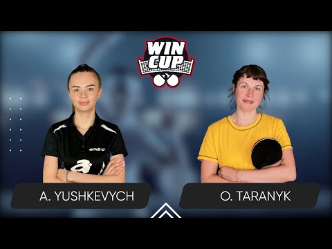 15:30 Anastasiia Yushkevich - Olena Taranyk 07.09.2024 | TABLE TENNIS WINCUP