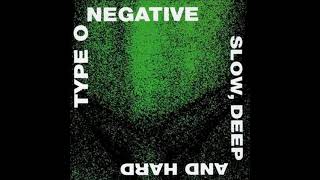 (Read description 👇⬇️)Type O Negative- Unsuccessfully Coping With the Natural Beauty of Infidelity