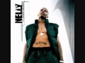 Nelly - Tho Dem Wrappas