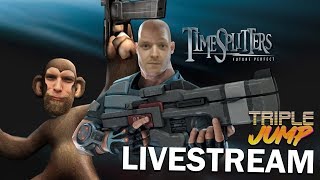 TimeSplitters: Future Perfect: TIME TO BLAZE IT | TripleJump Live
